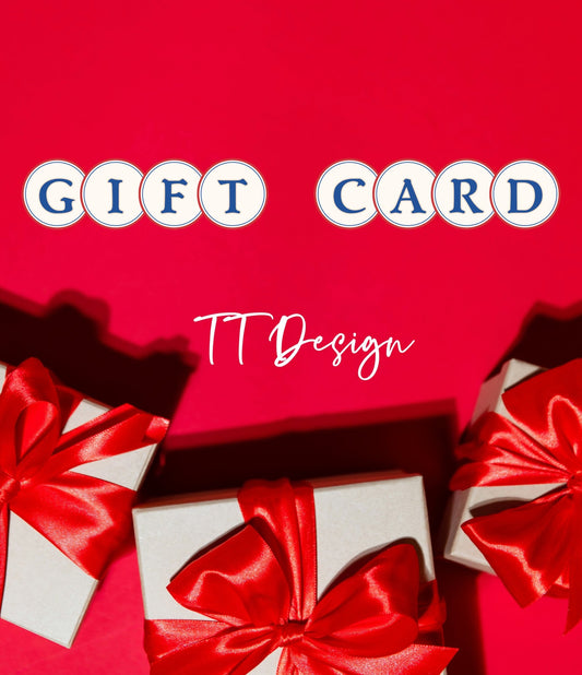 GIFT CARD - TT Design